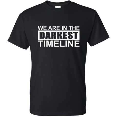 We Are In The Darkest Timeline T Shirt, Darkest Timeline Tee Shirt, Community Show, Greendale College Shirt, Troy and Abed