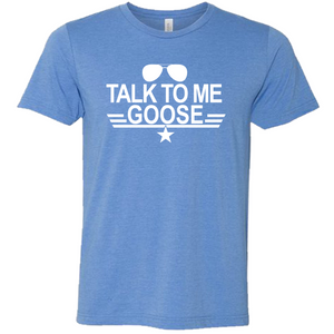 Talk To Me Goose T Shirt, Top Gun Shirt, Top Gun Tee Shirt, Maverick Shirt, Goose T Shirt, Iceman Shirt